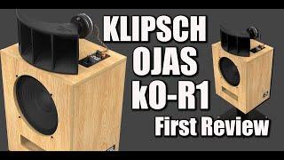 KLIPSCH OJAS KO-R1, a Horn of Plenty!