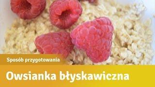 Jak przygotować owsiankę błyskawiczną