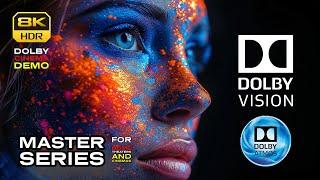 8KHDR DOLBY VISION "MASTER SERIES" PRO DEMO - DOLBY ATMOS For OLED or QD-OLED TVs Download Available