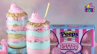 PEEPSONALITY LIVE SPRING 2023 - PEEPS® Cotton Candy Parfaits By Sheri Wilson