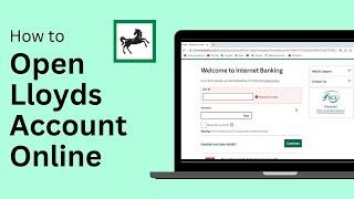 Lloyds Bank Open Account Online !