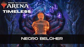 All In Necro Belcher | Timeless | MTG Arena