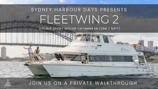 Fleetwing 2 | Full In-Depth Walkthrough - Sydney Harbour Days | Double Story Catamaran (16m / 52ft)