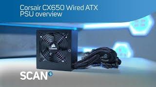 Corsair CX650 Wired ATX power supply -  PSU overview