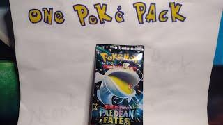 One Poke Pack - Paldean Fates