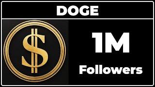 DOGE - 1M Followers!