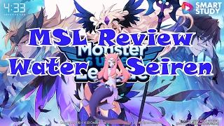 MSL Review - Water Seiren