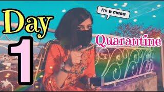 Quarantine Day 1 | VLOG | Malaika Nasir