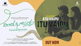 Atu Vaipu Itu Vaipu Full 4K Video Song || Vindu Bhojanam || Arrow Cinemas || Akhil Raj || Aishwarya