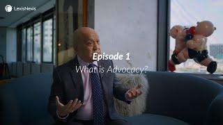 The Art of Advocacy | Episode 1: What is Advocacy?