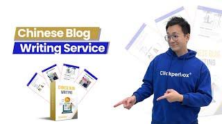 Chinese Blog Writing Service | Clickperbox