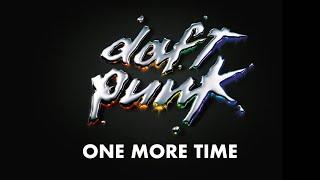 Daft Punk - One More Time (Official Audio)