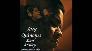 Joey Quinones Soul Medley