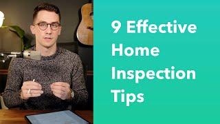 9 Home Inspection Tips For Buyers