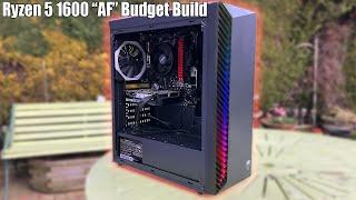 The £469 Ryzen 5 1600 "AF" Budget Gaming PC Build