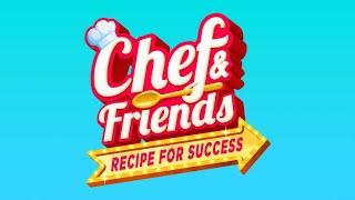 Chef & Friends: Recipe for Success - First Look & Gameplay Introduction!