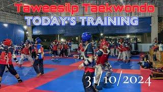 #taekwondo training 31/10/2024 #taweesilp_taekwondo_Thailand