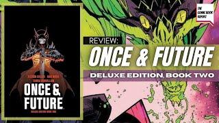 Once & Future Deluxe Edition Book Two Review | Kieron Gillen | Dan Mora | BOOM! Studios | #comics