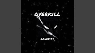 OVERKILL