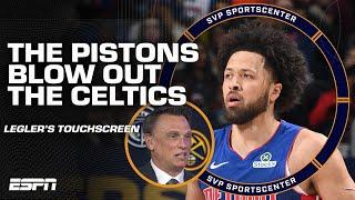 TIM LEGLER TOUCHSCREEN ️ How the Pistons blew out the Celtics | SC with SVP