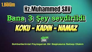 Neden Bunlar Peygambere Sevdirildi ? | Hüseyin Oruç