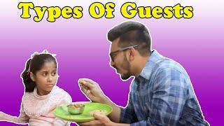 Types Of Guests | Funny Video | Pari's Lifestyle