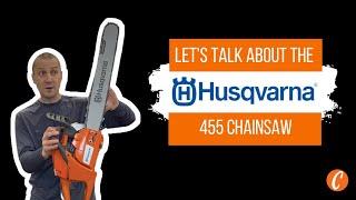 Do You Cut Firewood? Check Out the Husqvarna 455 Rancher