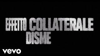 Disme - Effetto collaterale (Visual Video)