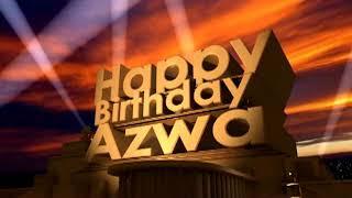 Happy Birthday Azwa