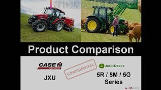 Case IH JXU VS John Deere 5R - 5M - 5G series tractors