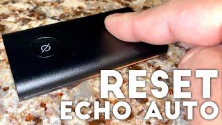 How to reset the Amazon Echo Auto