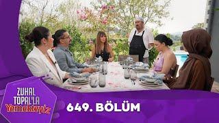 Zuhal Topal'la Yemekteyiz 649. Bölüm @Yemekteyiz