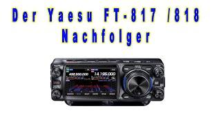 Yaesu FT-817 Nachfolger - Yaesu FTX-1F