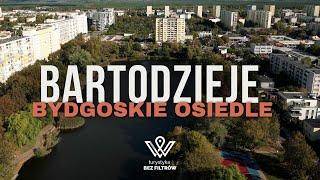 Osiedle Bartodzieje w Bydgoszczy - „Bydgoszcz? Dzieje się!" #11