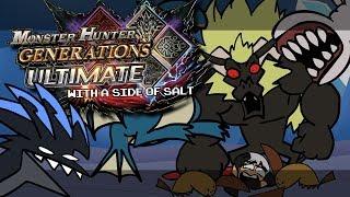 Monster Hunter Generations Ultimate with a side of salt