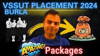 VSSUT Burla Placements Report 2024, Highest Package, Average Package, Best BTech Branch