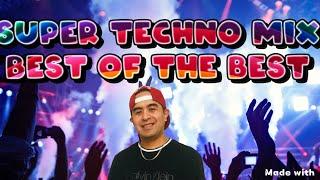 Super Techno Mix Best of the Best -Dj Martinez Gto