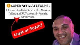 Super Affiliate Funnel Review: Legit or Scam?