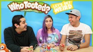 WHO TOOTED?! Let's Get Weird