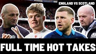 ENGLAND vs SCOTLAND | FULL TIME HOT TAKES | SIX NATIONS 2025