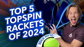 Top 5 Best Rackets for Spin 2024