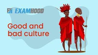 Good and bad culture