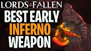 BEST EARLY INFERNO BUILD WEAPON IN LORDS OF THE FALLEN - Lords Of The Fallen Weapon Guide Location