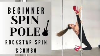 BEGINNER POLE DANCE ROCKSTAR SPIN Tutorial || Beginner Spin Pole Dance combo