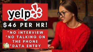 Yelp is Urgently Hiring Remote! $46 Per Hour No Interview No Phone Remote Work From Home Jobs 2024