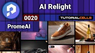 0020. AI Relight in PromeAI ( AI art generator )