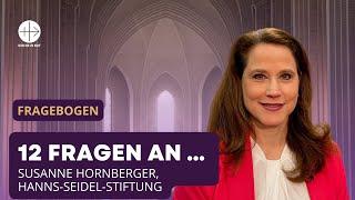 12 Fragen an ... Susanne Hornberger (Hanns-Seidel-Stiftung)