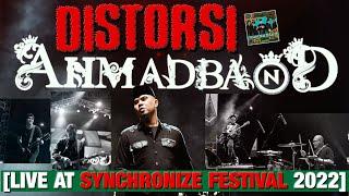 AHMAD BAND - DISTORSI [LIVE AT SYNCHRONIZE FESTIVAL 2022]