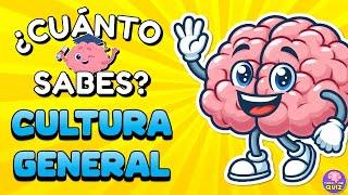 ¿Cuánto Sabes de "CULTURA GENERAL"? ‍| 31 Preguntas | Test/Trivia/Quiz