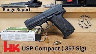 Range Report: Hk USP Compact (.357 Sig) - The pistols of my carry rotation: Episode 3